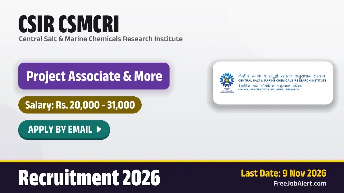 CSIR CSMCRI Project Associate-I / Project Assistant-II Recruitment 2026 – Apply Online for 2 Posts CSIR CSMCRI Project Associate-I / Project Assistant-II Recruitment 2026 – Apply Online for 2 Posts