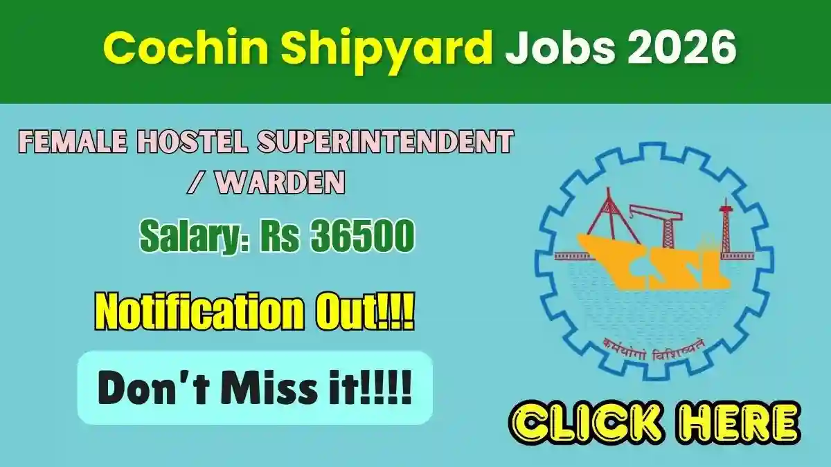 CSL Female Hostel Superintendent / Warden Recruitment 2026 - Apply Online CSL Female Hostel Superintendent / Warden Recruitment 2026 - Apply Online