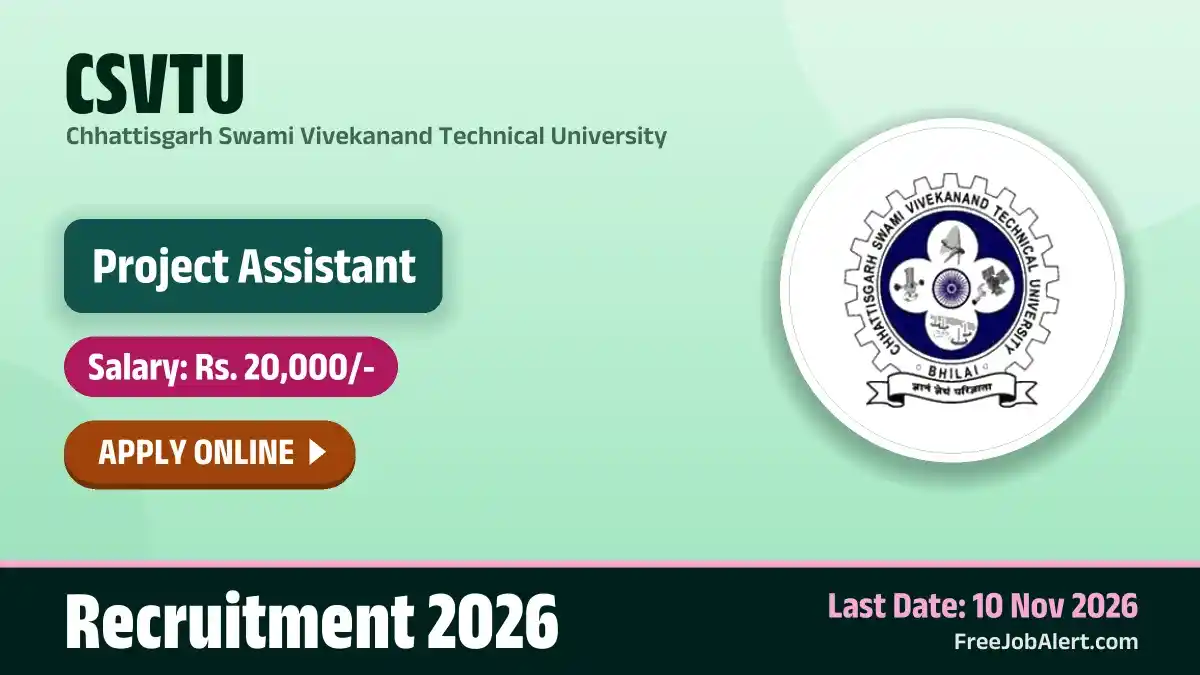 CSVTU Project Assistant Recruitment 2026 – Apply Online CSVTU Project Assistant Recruitment 2026 – Apply Online