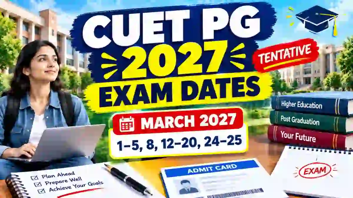 CUET PG 2027 Exam Date Announced - Check Full Schedule Online @ nta.ac.in CUET PG 2027 Exam Date Announced - Check Full Schedule Online @ nta.ac.in