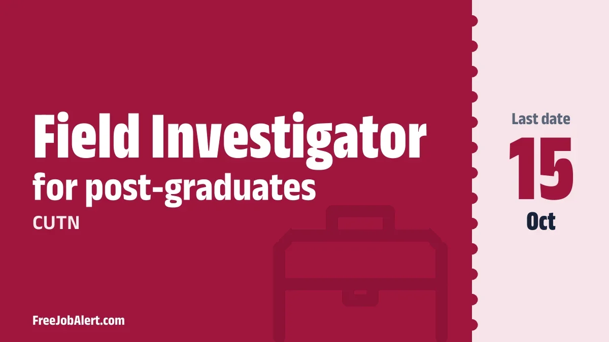 CUTN Field Investigator Recruitment 2026 – Apply Online CUTN Field Investigator Recruitment 2026 – Apply Online