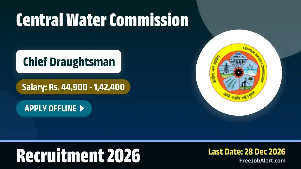 CWC Chief Draughtsman Recruitment 2026 – Apply Offline for 39 Posts CWC Chief Draughtsman Recruitment 2026 – Apply Offline for 39 Posts