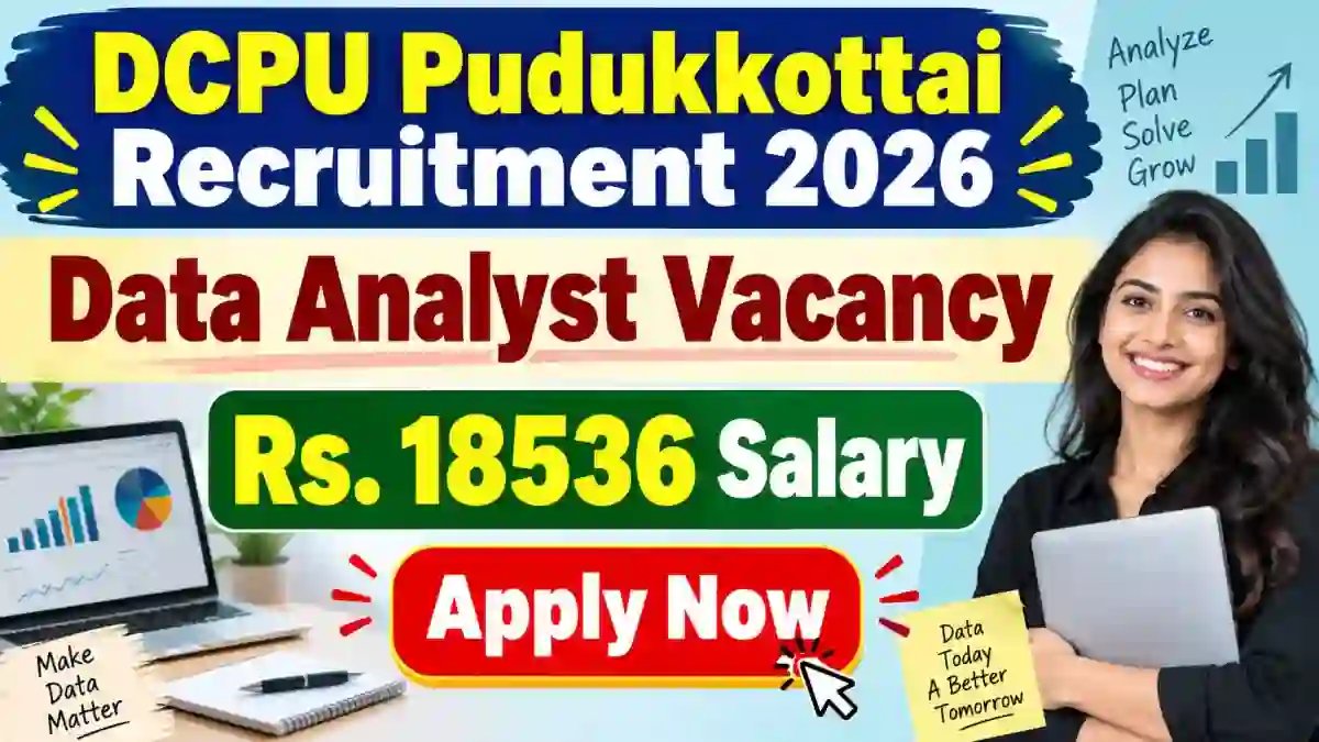 DCPU Pudukkottai Data Analyst Recruitment 2026 - Apply Offline