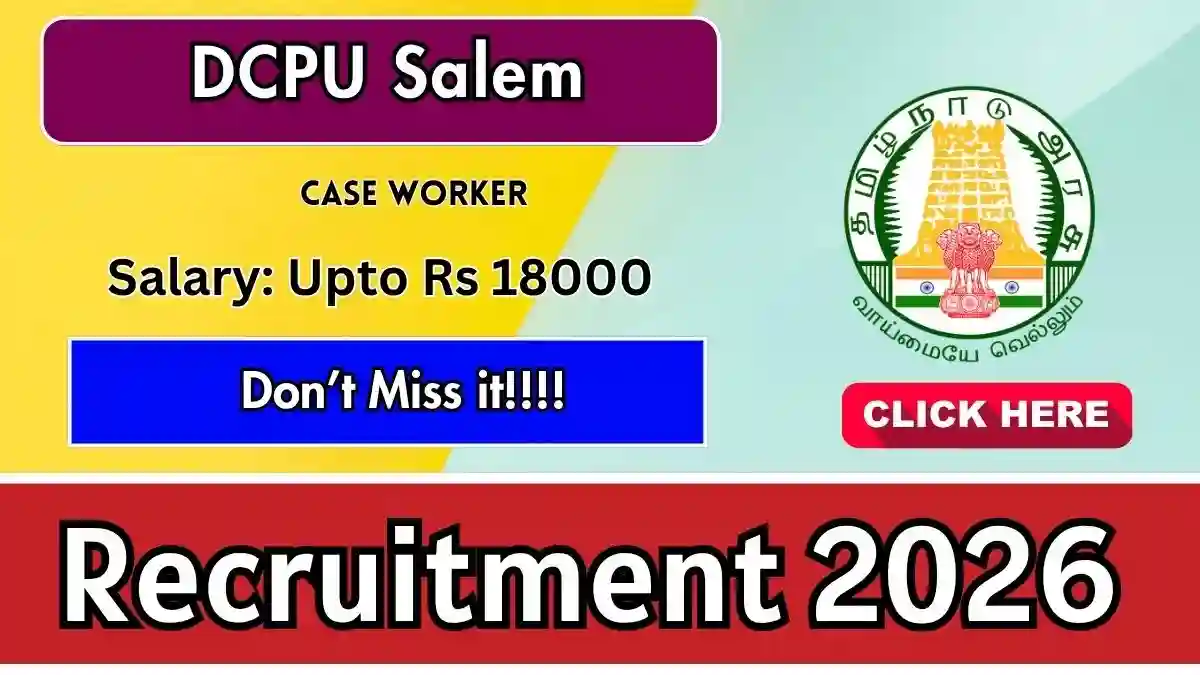 DCPU Salem Case Worker Recruitment 2026 - Apply Offline