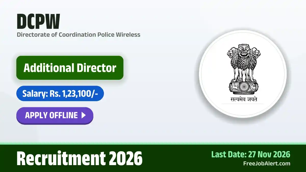 DCPW Additional Director Recruitment 2026 – Apply Offline