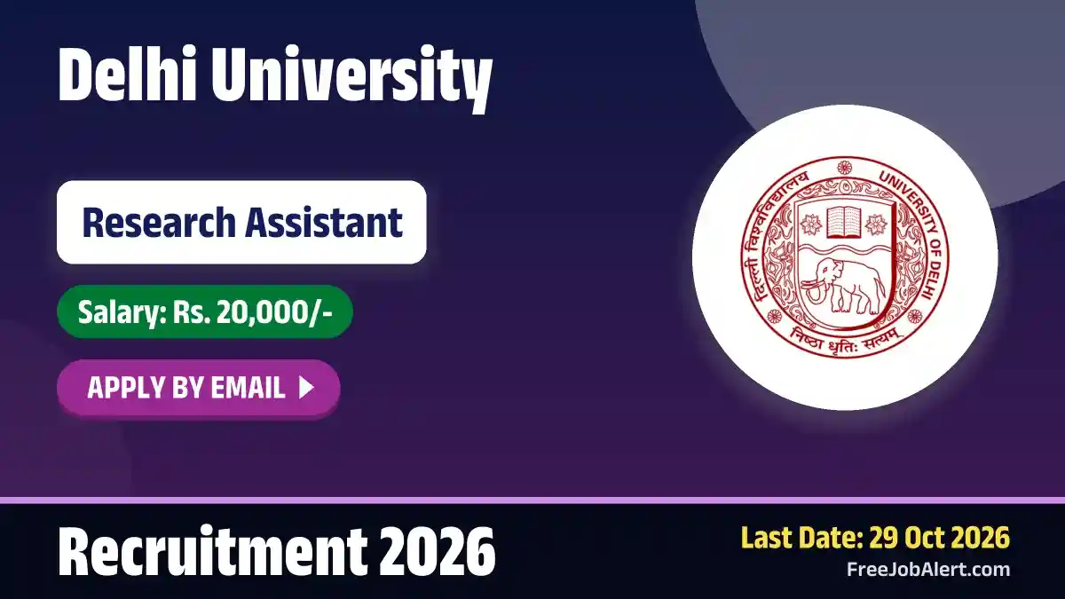 Delhi University Research Assistant Recruitment 2026 – Apply Online Delhi University Research Assistant Recruitment 2026 – Apply Online