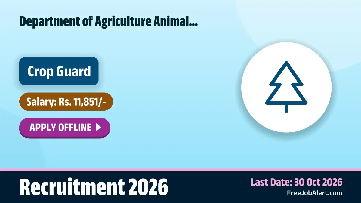 Department of Agriculture Animal Husbandry and Co-operative West Singhbhum Recruitment 2026 – Apply Offline for 15 Crop Guard Posts Department of Agriculture Animal Husbandry and Co-operative West Singhbhum Recruitment 2026 – Apply Offline for 15 Crop Guard Posts