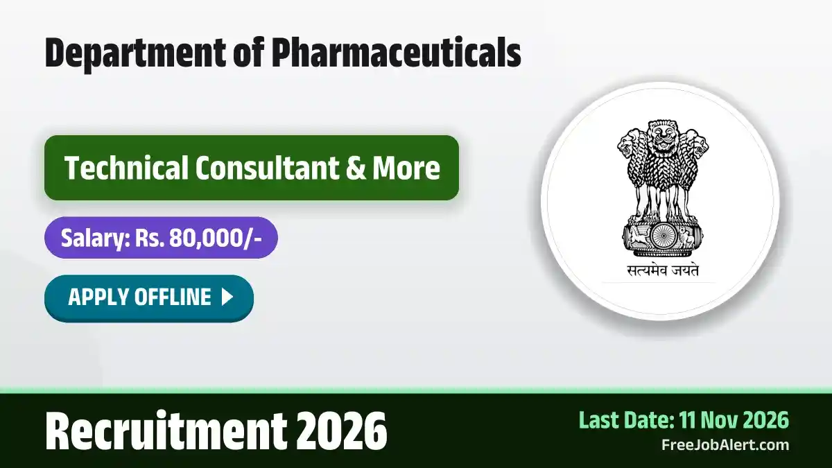 Department of Pharmaceuticals Technical Consultant Recruitment 2026 – Apply Offline Department of Pharmaceuticals Technical Consultant Recruitment 2026 – Apply Offline