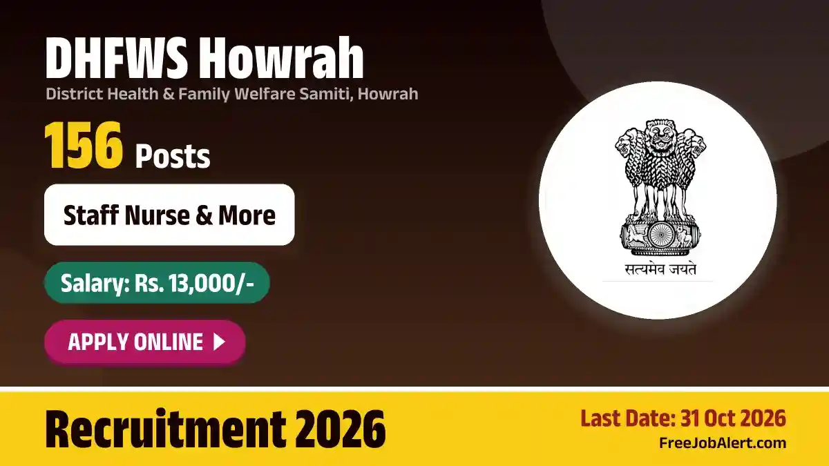 DHFWS Howrah Recruitment 2026 – Apply Online for 156 Staff Nurse, Community Health Assistant and More Posts DHFWS Howrah Recruitment 2026 – Apply Online for 156 Staff Nurse, Community Health Assistant and More Posts