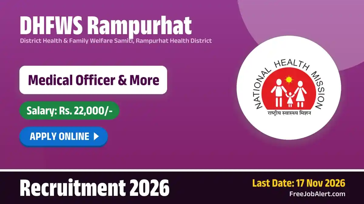 DHFWS Rampurhat Recruitment 2026 – Apply Online for 36 Pharmacist, Staff Nurse and More Posts DHFWS Rampurhat Recruitment 2026 – Apply Online for 36 Pharmacist, Staff Nurse and More Posts