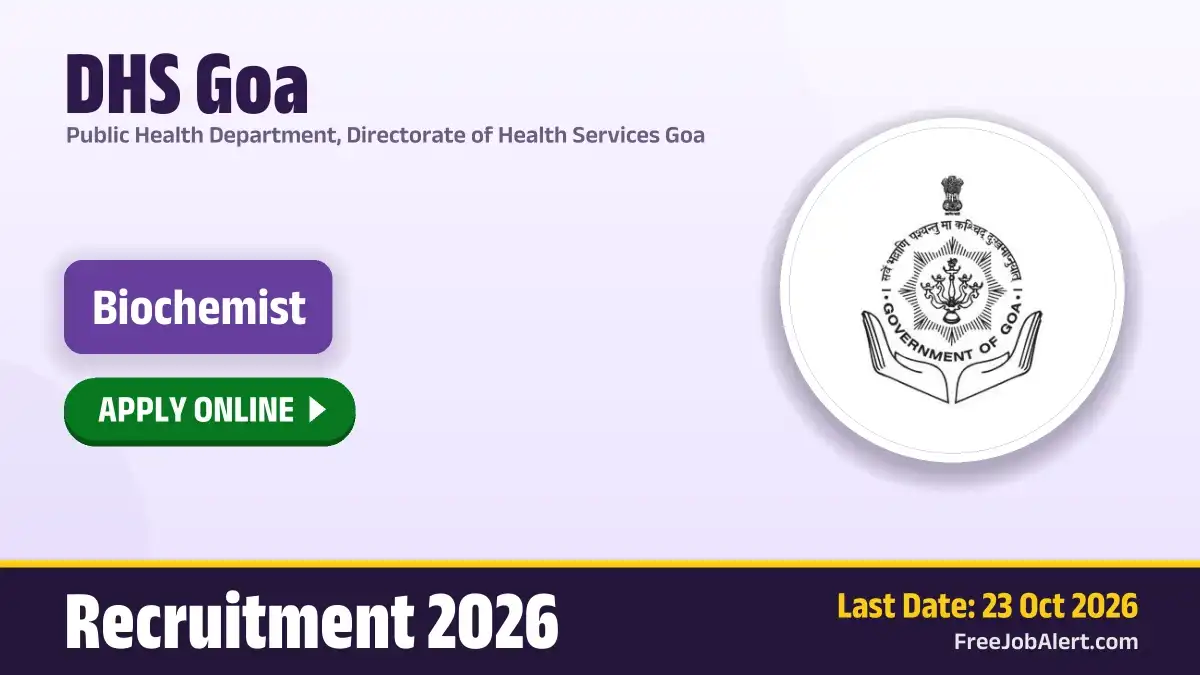 DHS Goa Biochemist Recruitment 2026 – Apply Online DHS Goa Biochemist Recruitment 2026 – Apply Online