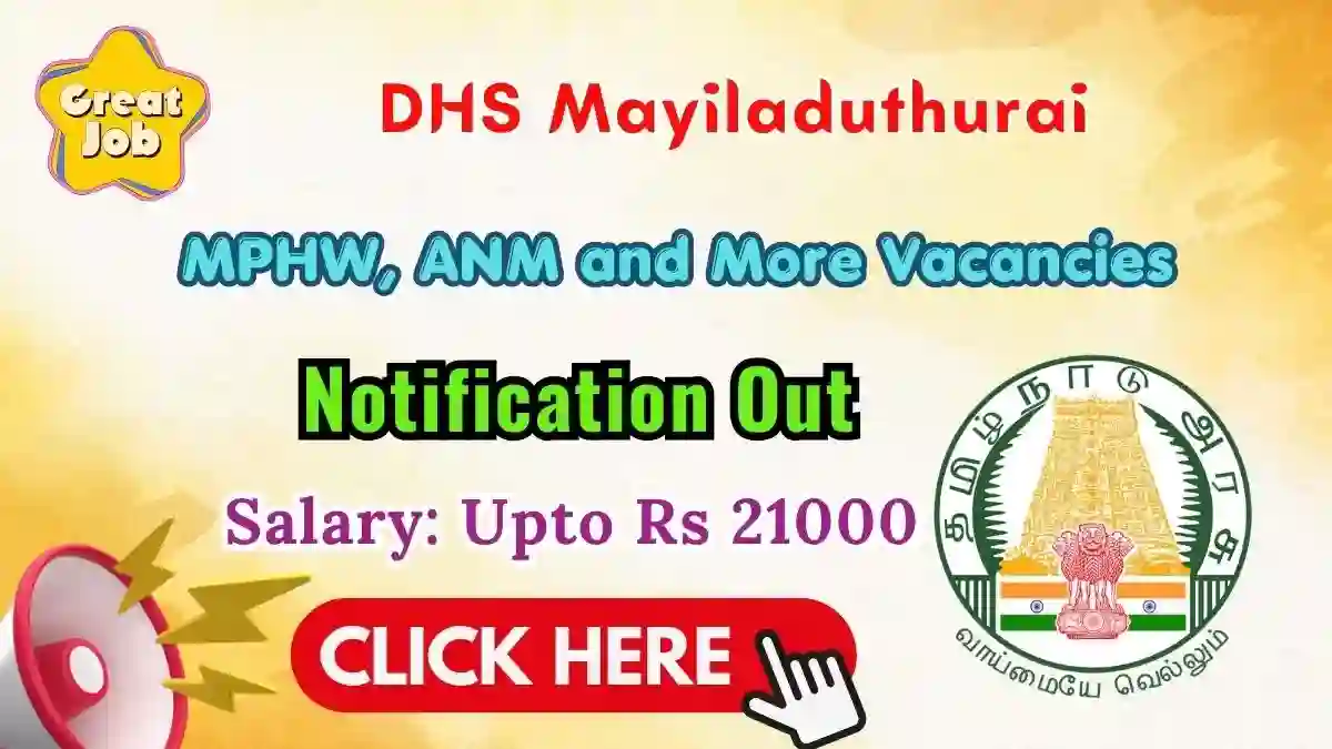 DHS Mayiladuthurai Recruitment 2026 - Apply Offline for 24 MPHW, ANM and More Posts
