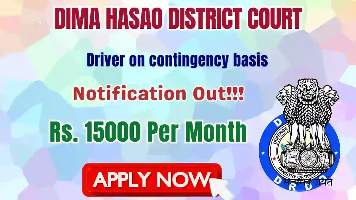 Dima Hasao District Court Driver Recruitment 2026 - Apply Offline