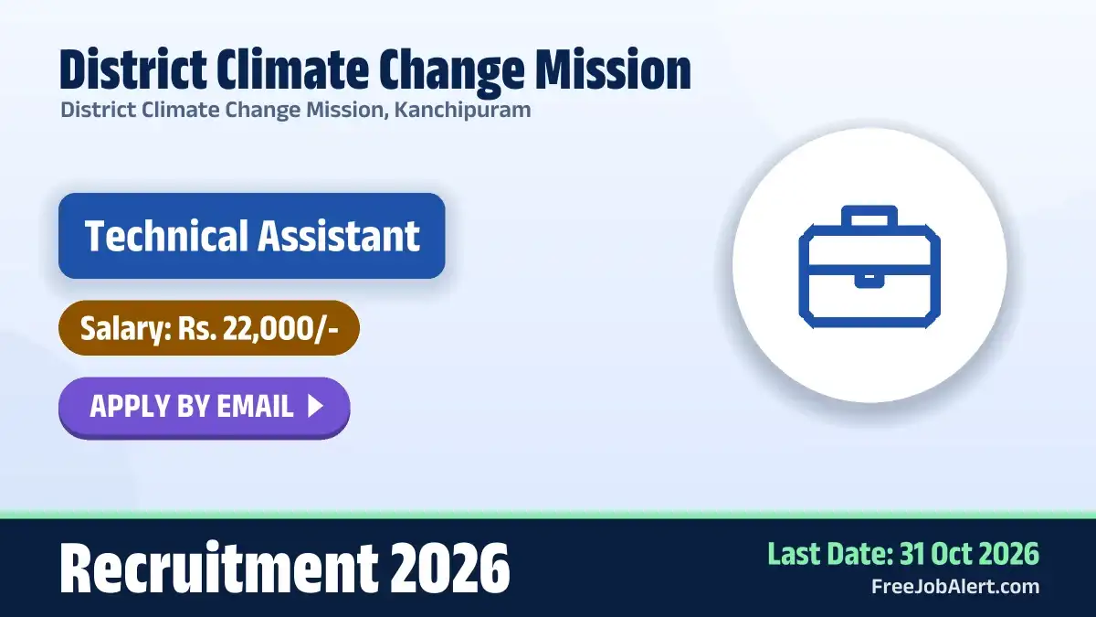 District Climate Change Mission Technical Assistant Recruitment 2026 – Apply Online District Climate Change Mission Technical Assistant Recruitment 2026 – Apply Online