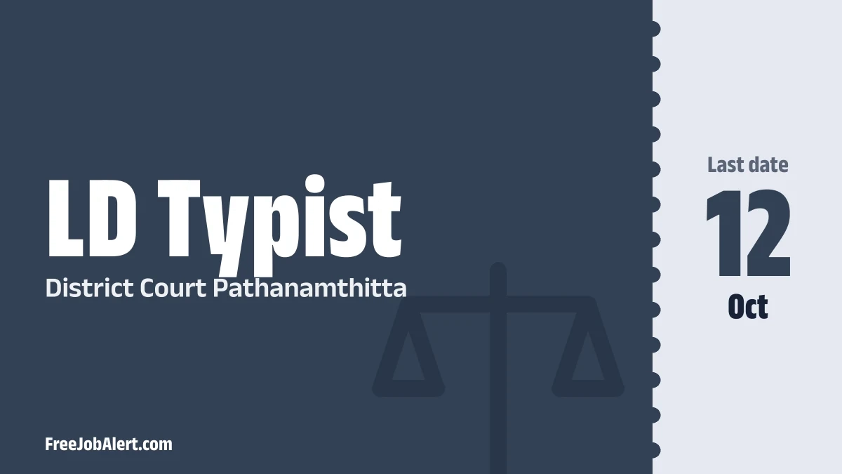 District Court Pathanamthitta LD Typist Recruitment 2026 – Apply Offline District Court Pathanamthitta LD Typist Recruitment 2026 – Apply Offline