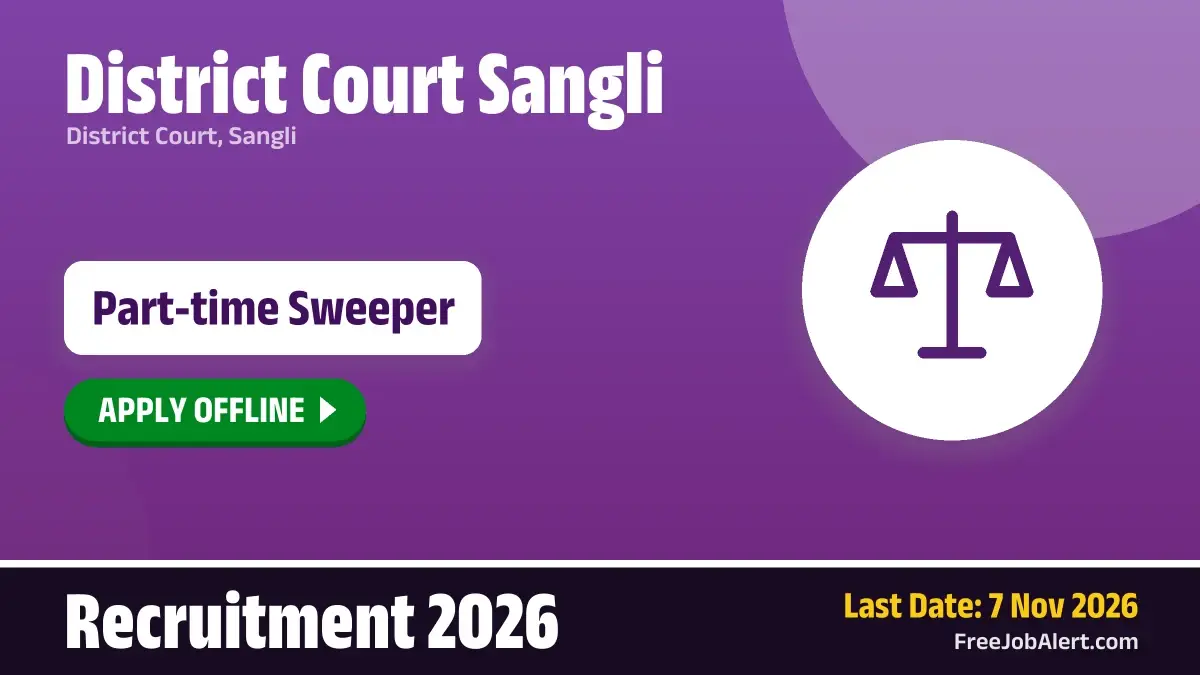 District Court Sangli Part-time Sweeper Recruitment 2026 – Apply Offline District Court Sangli Part-time Sweeper Recruitment 2026 – Apply Offline