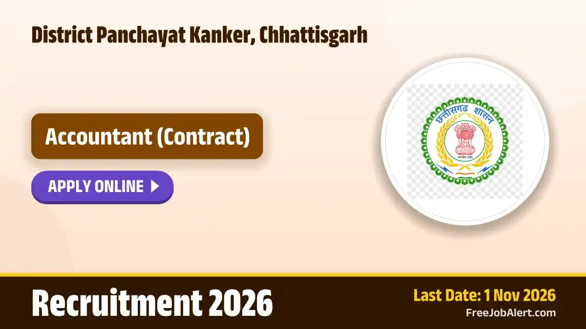 District Panchayat Kanker, Chhattisgarh Accountant Recruitment 2026 – Apply Online