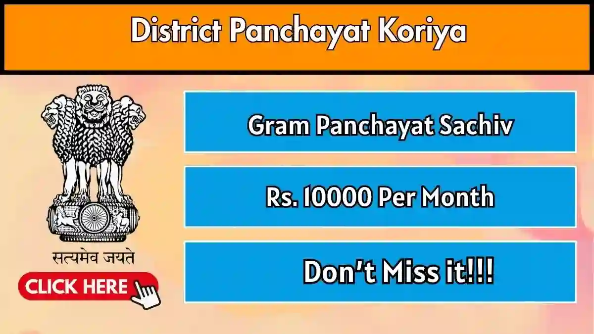 District Panchayat Koriya Gram Panchayat Sachiv Recruitment 2026 – Apply Offline for 10 Posts