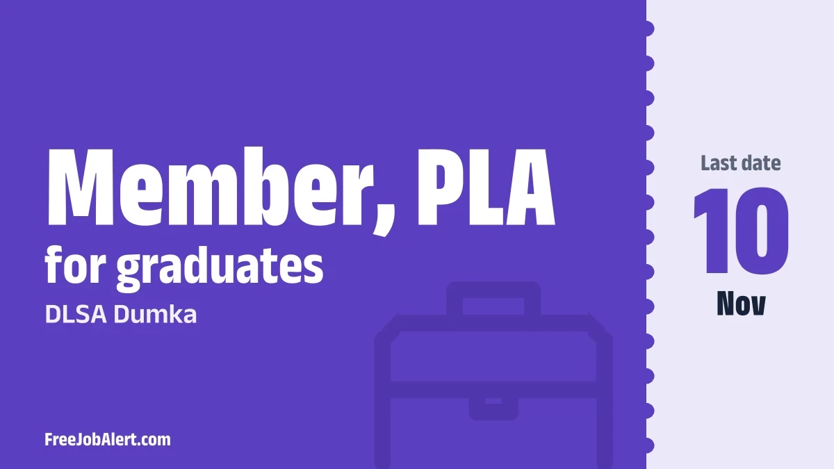 DLSA Dumka Member, PLA Recruitment 2026 – Apply Offline DLSA Dumka Member, PLA Recruitment 2026 – Apply Offline