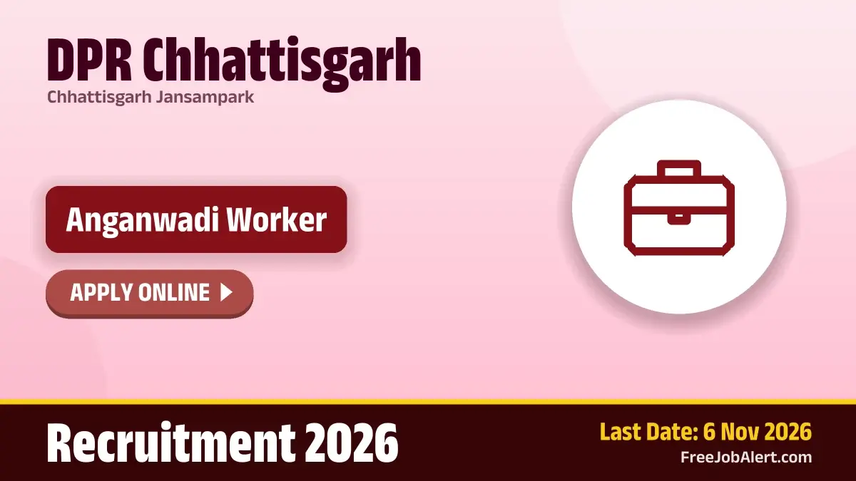 DPR Chhattisgarh Anganwadi Worker Recruitment 2026 – Apply Online