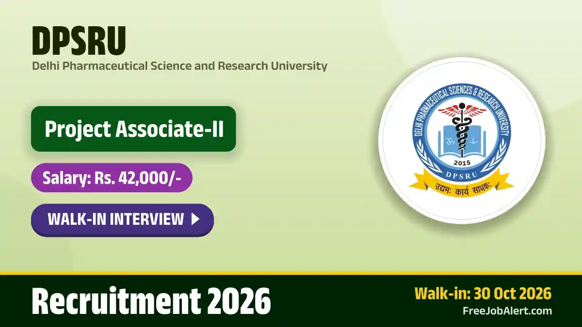 DPSRU Project Associate II Recruitment 2026 – Walkin