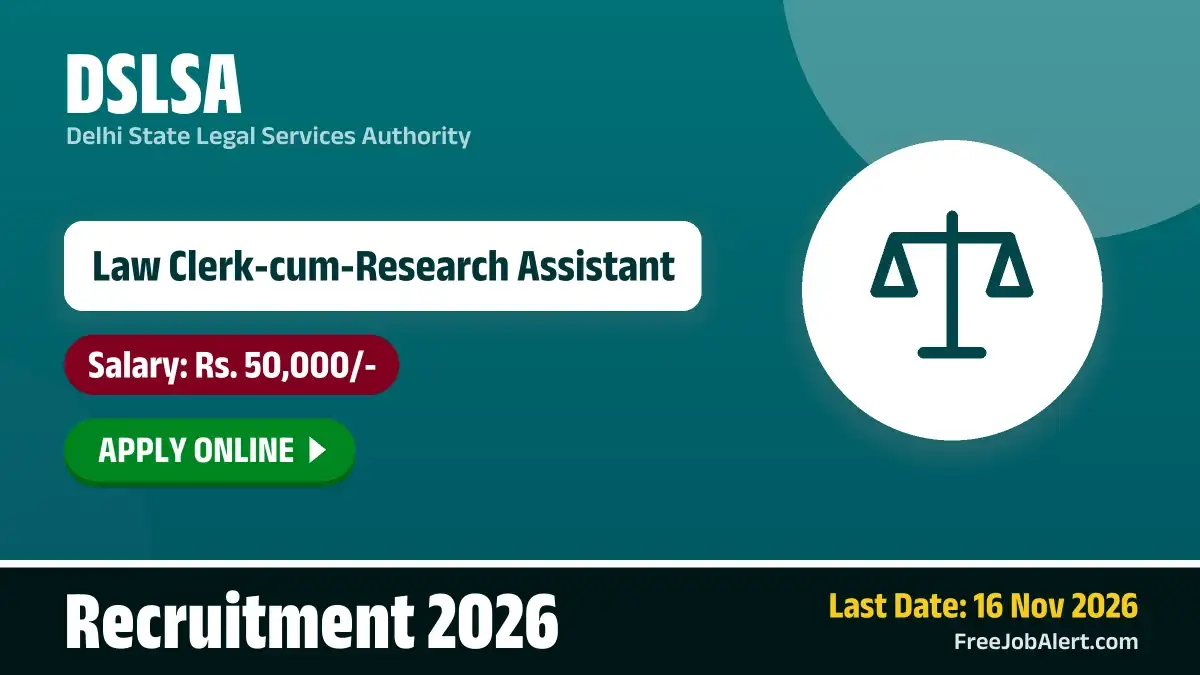 DSLSA Law Clerk cum Research Assistant Recruitment 2026 – Apply Online DSLSA Law Clerk cum Research Assistant Recruitment 2026 – Apply Online