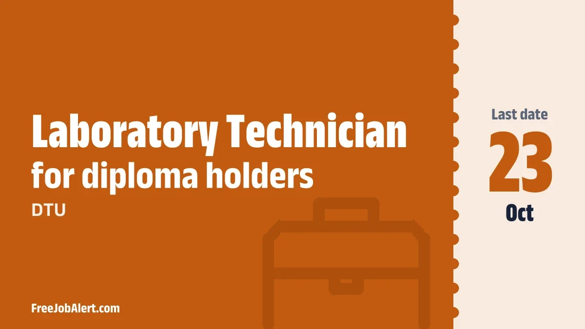 DTU Laboratory Technician Recruitment 2026 – Apply Online DTU Laboratory Technician Recruitment 2026 – Apply Online