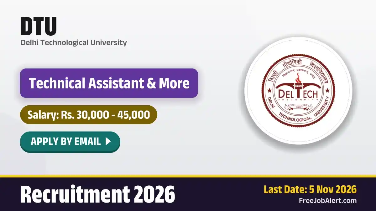 DTU Recruitment 2026 – Apply Online for Technical Assistant, Junior Office Assistant Posts DTU Recruitment 2026 – Apply Online for Technical Assistant, Junior Office Assistant Posts