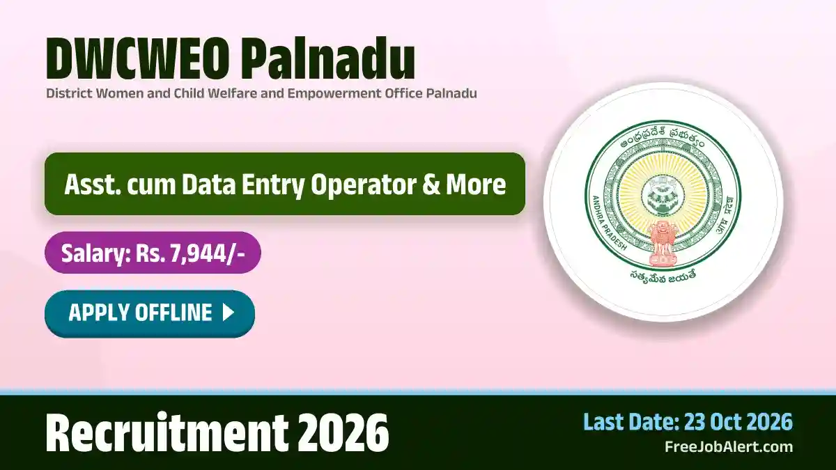 DWCWEO Palnadu Recruitment 2026 – Apply Offline for 10 Asst. cum Data Entry Operator, Chowkidar and More Posts DWCWEO Palnadu Recruitment 2026 – Apply Offline for 10 Asst. cum Data Entry Operator, Chowkidar and More Posts
