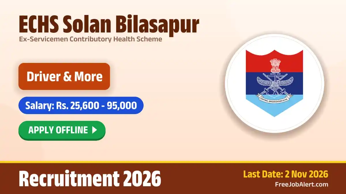 ECHS Solan Bilasapur Recruitment 2026 – Apply Offline for Driver, Medical Officer and More Posts ECHS Solan Bilasapur Recruitment 2026 – Apply Offline for Driver, Medical Officer and More Posts