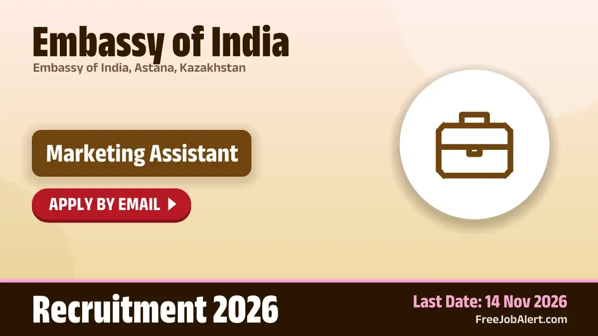 Embassy of India Marketing Assistant Recruitment 2026 – Apply Online Embassy of India Marketing Assistant Recruitment 2026 – Apply Online