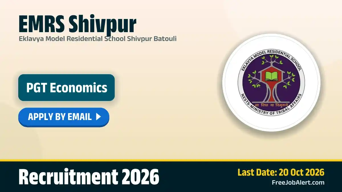 EMRS Shivpur PGT Economics Recruitment 2026 – Apply Online EMRS Shivpur PGT Economics Recruitment 2026 – Apply Online