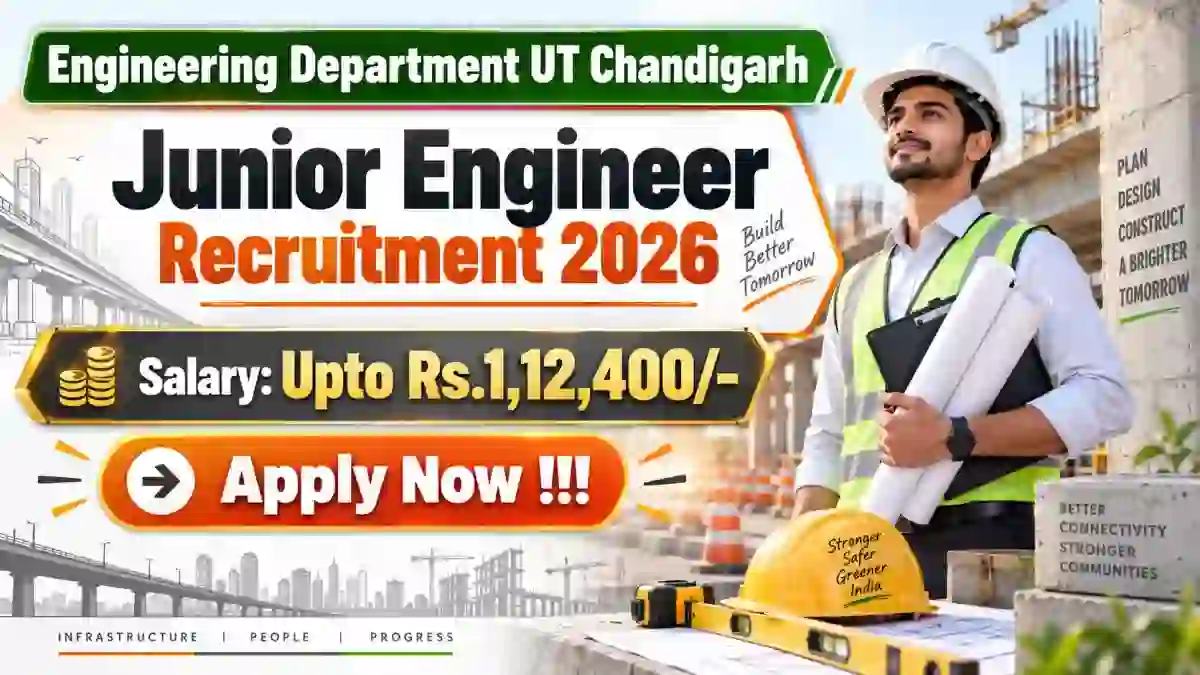 Engineering Department UT Chandigarh Junior Engineer Recruitment 2026 - Apply Offline
