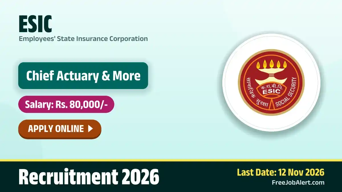 ESIC Professionals Recruitment 2026 – Apply Online for 19 Chief Actuary, Actuarial Specialist and More Posts ESIC Professionals Recruitment 2026 – Apply Online for 19 Chief Actuary, Actuarial Specialist and More Posts