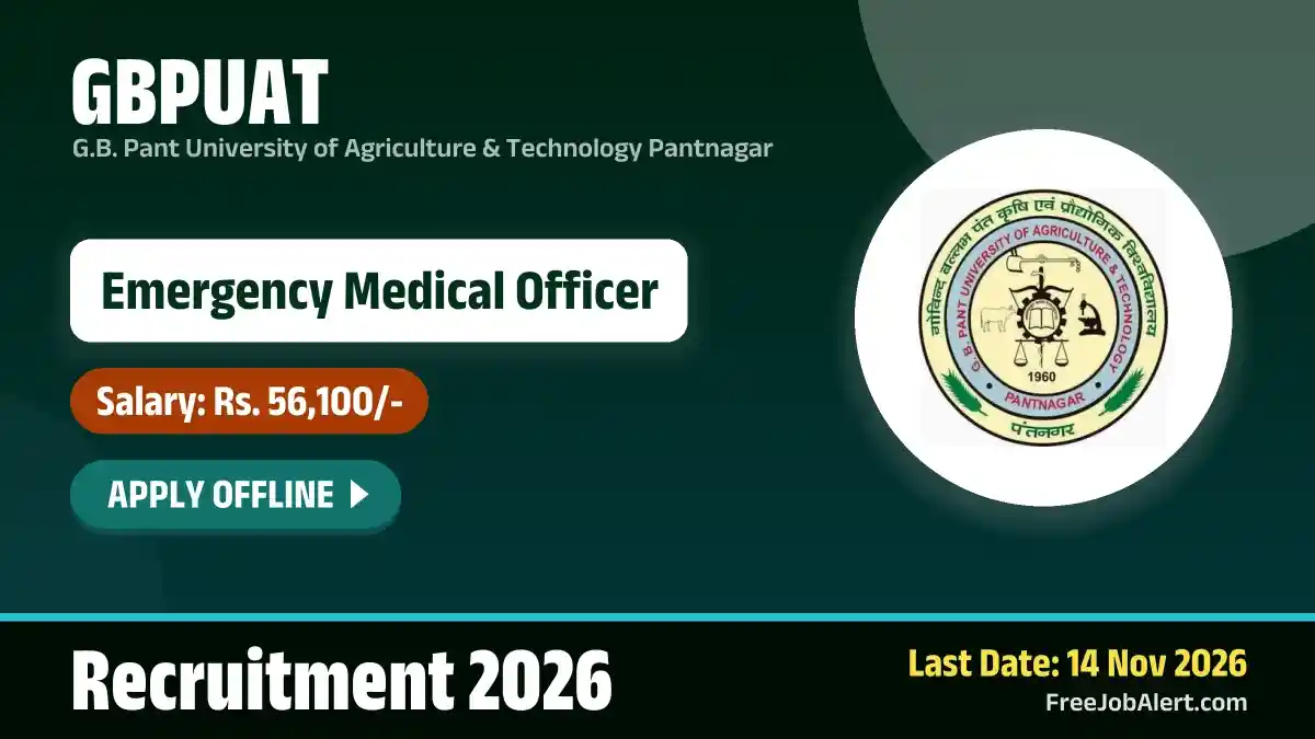 GBPUAT Emergency Medical Officer Recruitment 2026 – Apply Offline