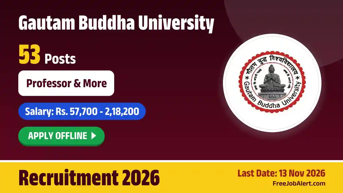 GBU Faculty Recruitment 2026 – Apply Offline for 53 Professor, Associate & Assistant Professor Posts GBU Faculty Recruitment 2026 – Apply Offline for 53 Professor, Associate & Assistant Professor Posts