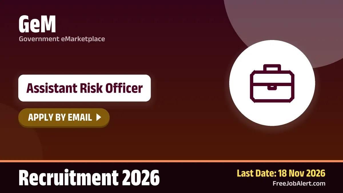 GeM Assistant Risk Officer Recruitment 2026 – Apply Online GeM Assistant Risk Officer Recruitment 2026 – Apply Online