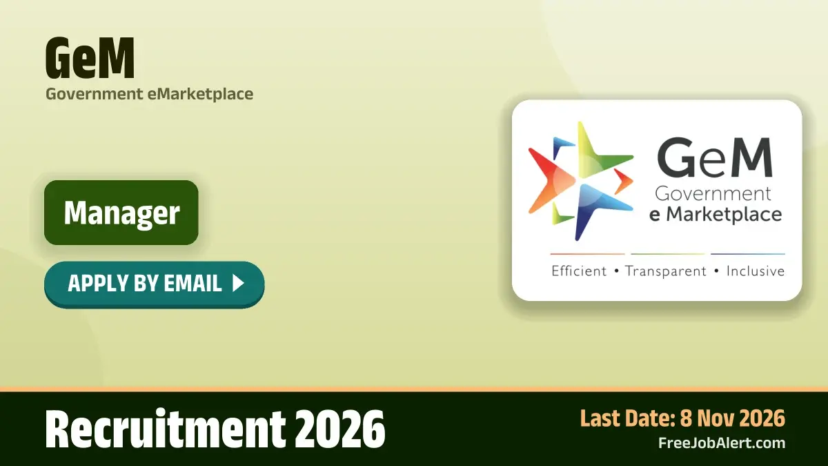 GeM Manager Recruitment 2026 – Apply Online GeM Manager Recruitment 2026 – Apply Online