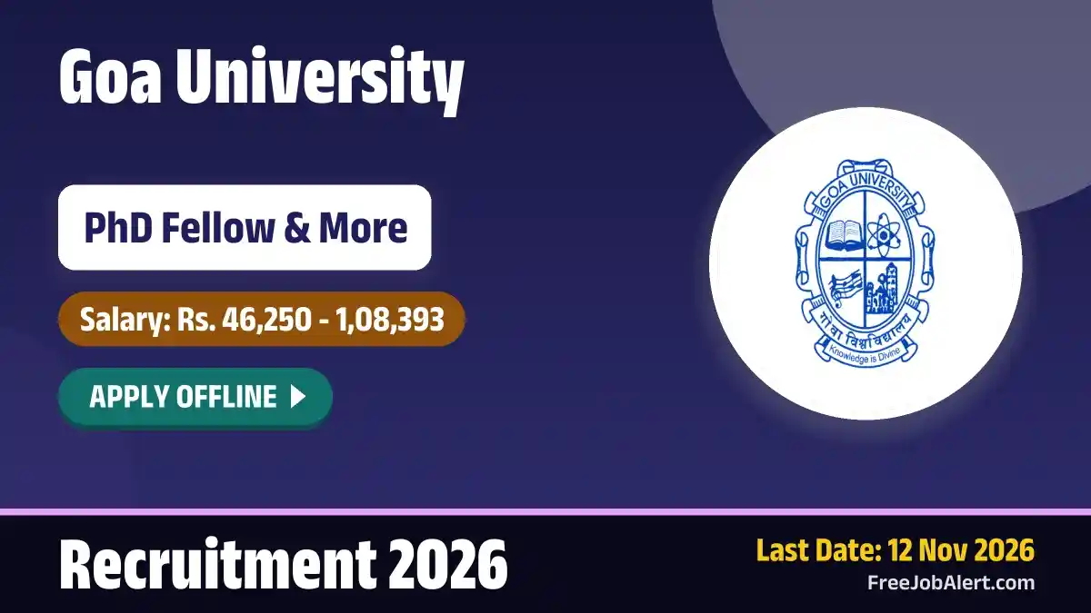 Goa University Recruitment 2026 – Apply Offline for 2 PhD Fellow, Post-Doctoral Fellow Posts Goa University Recruitment 2026 – Apply Offline for 2 PhD Fellow, Post-Doctoral Fellow Posts