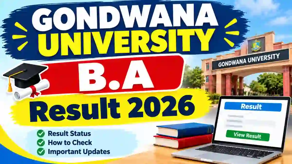 Gondwana University B.A Result 2026 Out - Direct Link to Check Result Online at unigug.ac.in