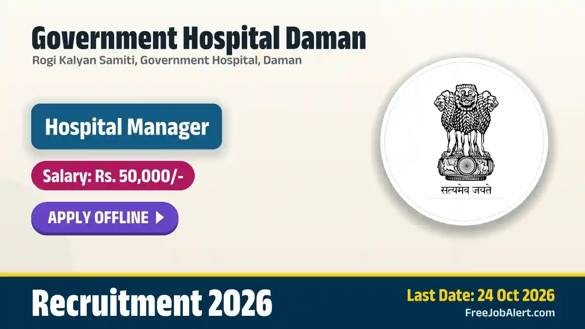 Government Hospital Daman Hospital Manager Recruitment 2026 – Apply Offline Government Hospital Daman Hospital Manager Recruitment 2026 – Apply Offline