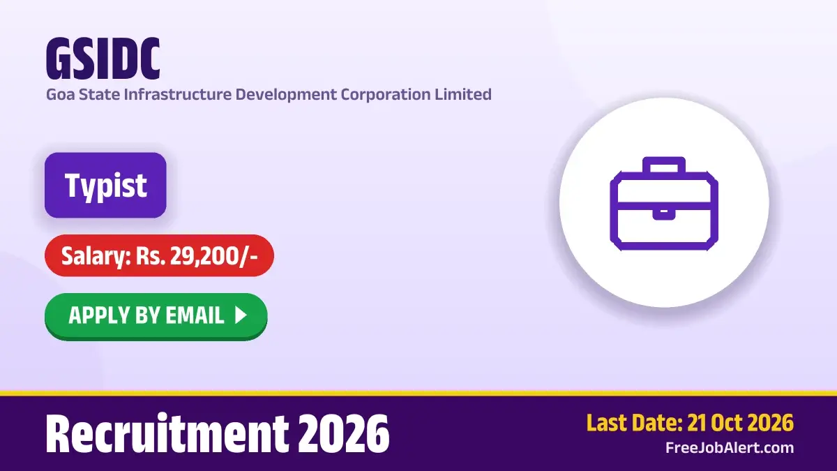 GSIDC Typist Recruitment 2026 – Apply Online for 4 Posts GSIDC Typist Recruitment 2026 – Apply Online for 4 Posts