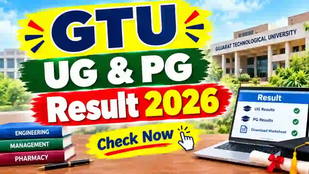 GTU UG & PG Result 2026 Out - Direct Link to Check Result Online @ gtu.ac.in GTU UG & PG Result 2026 Out - Direct Link to Check Result Online @ gtu.ac.in