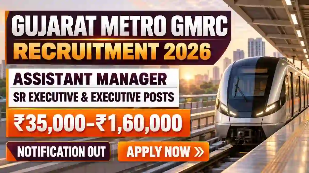 Gujarat Metro GMRC Recruitment 2026: 4 Land Acquisition & R&R Vacancies, Apply by 21 October Gujarat Metro GMRC Recruitment 2026: 4 Land Acquisition & R&R Vacancies, Apply by 21 October
