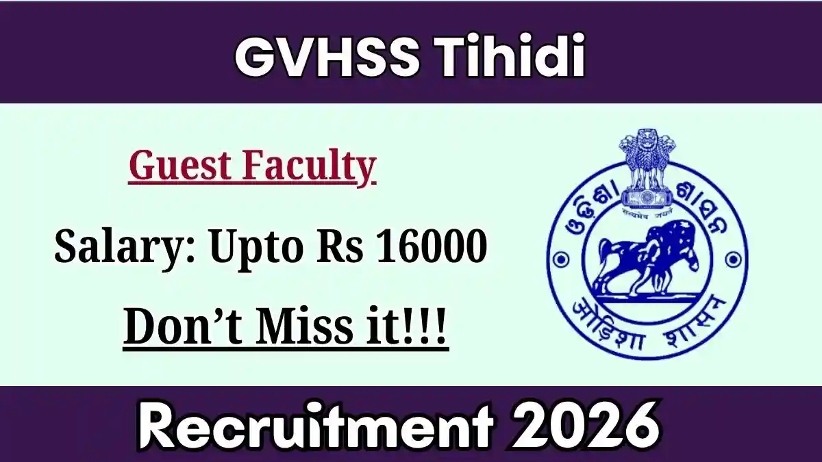 GVHSS Tihidi Guest Faculty Recruitment 2026 - Apply Offline GVHSS Tihidi Guest Faculty Recruitment 2026 - Apply Offline
