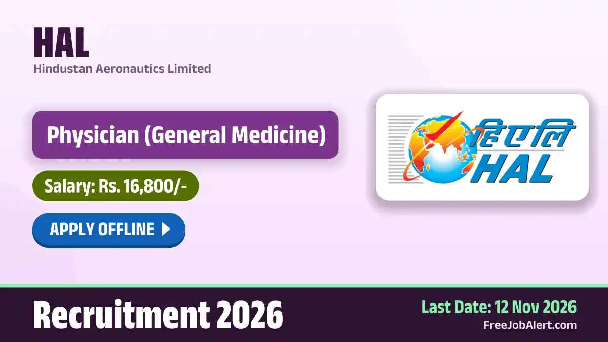 HAL Physician Recruitment 2026 – Apply Offline HAL Physician Recruitment 2026 – Apply Offline
