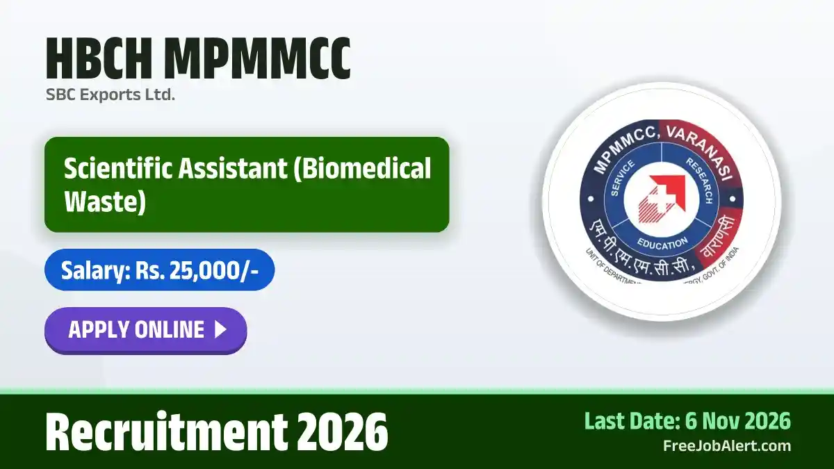 HBCH MPMMCC Scientific Assistant Recruitment 2026 – Apply Online HBCH MPMMCC Scientific Assistant Recruitment 2026 – Apply Online