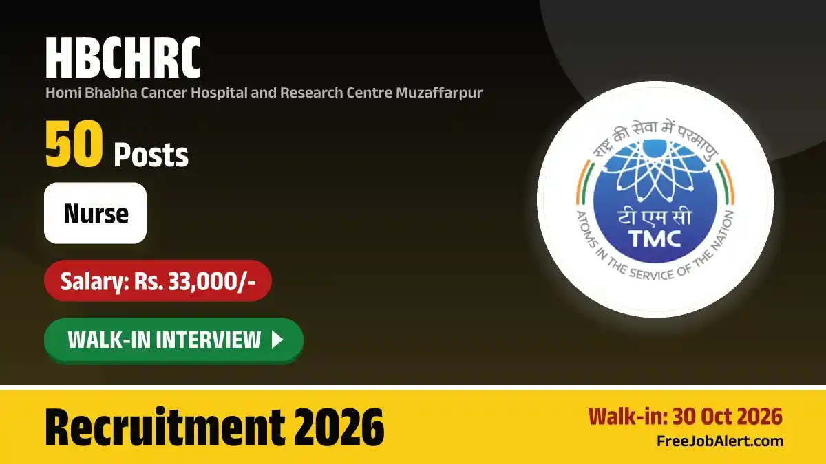 HBCHRC Nurse Recruitment 2026 – Walkin for 50 Posts