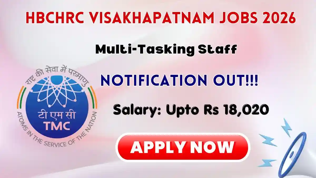 HBCHRC Visakhapatnam MTS Recruitment 2026 – Walk in HBCHRC Visakhapatnam MTS Recruitment 2026 – Walk in