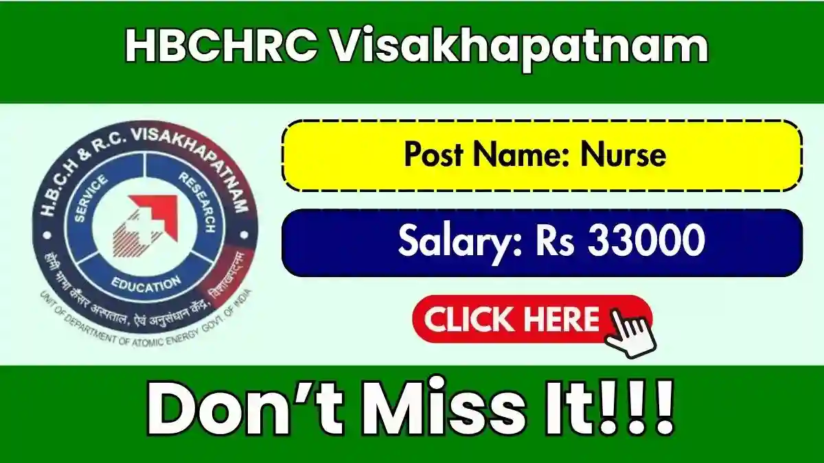 HBCHRC Visakhapatnam Nurse Recruitment 2026 - Walkin